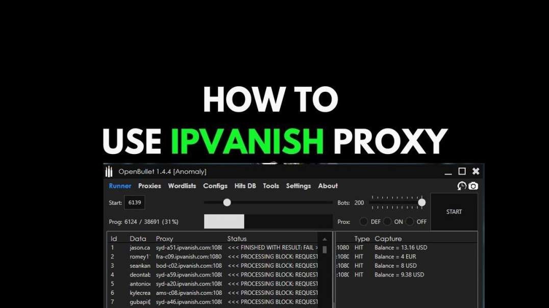 How To Get free Paid Proxy [IPVANISH] Using in OpenBullet
