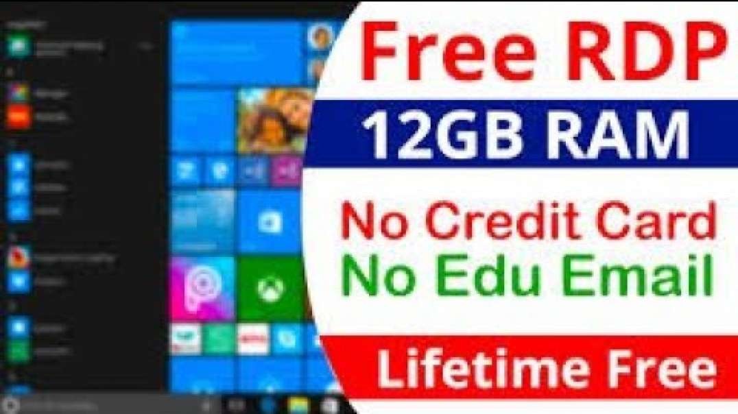 How To Get RDP 12 GB RAM For Free 2021 / For Students
