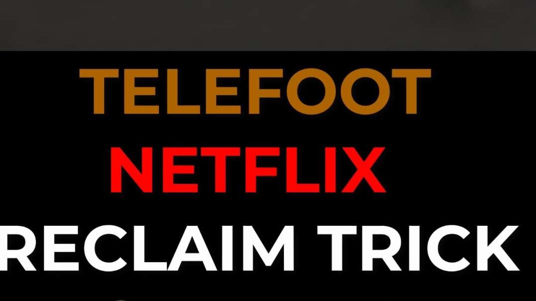 How to Reclaim Netflix from SFR/ORANGE/MyCanal/WaipuTV/Telefoot