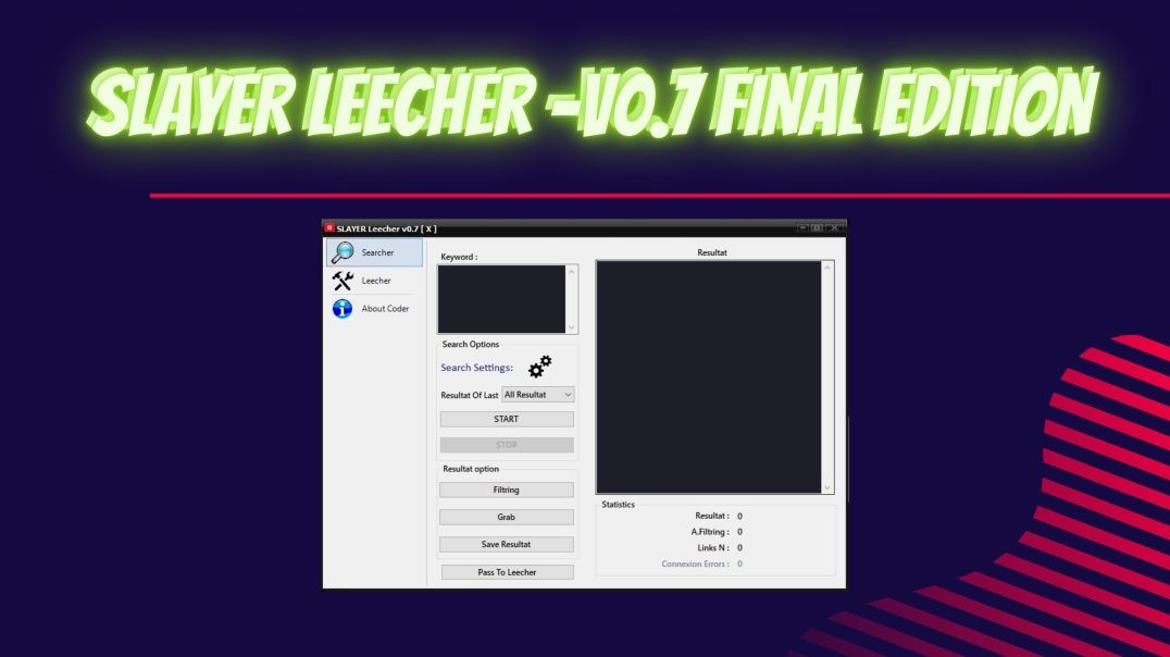 ⁣SLAYER Leecher -V0.7 Final Edition [2022]