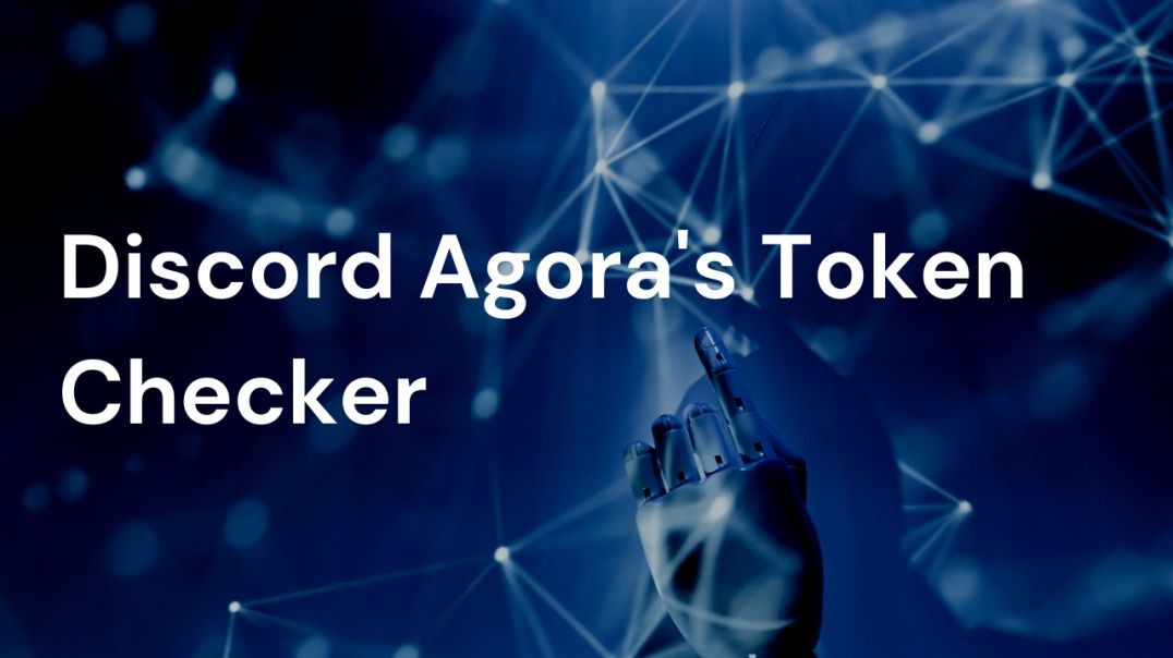 Discord Agora s Token Checker