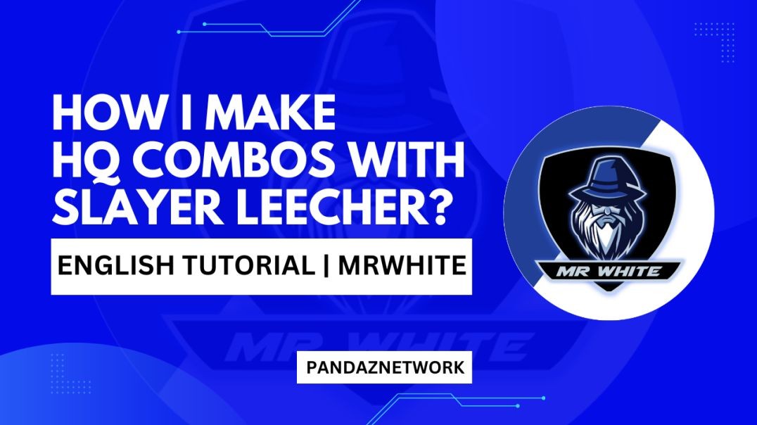 How I Make HQ Combo With Slayer Leecher | MrWhite | English Tutorial