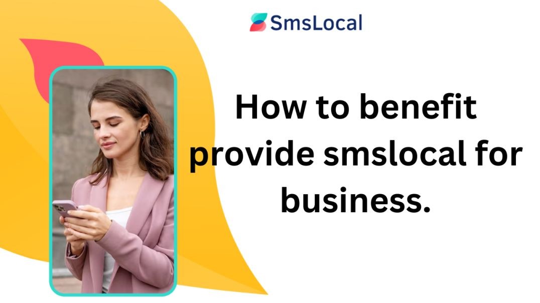 SMS local: Boost Business Success with SMSLocal - A Dynamic Marketing Tool!
