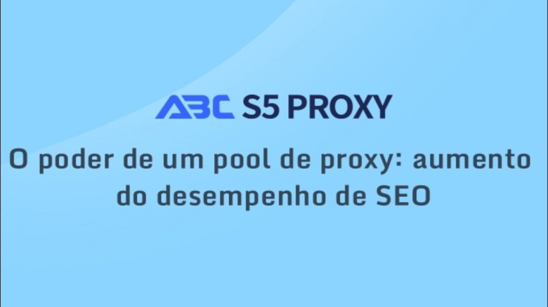 O poder de um pool de proxy aumento do desempenho de SEO