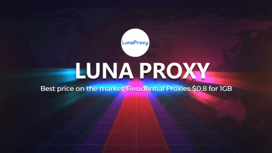 Lunaproxy Cheapest residential proxy, high anonymity privacy IP