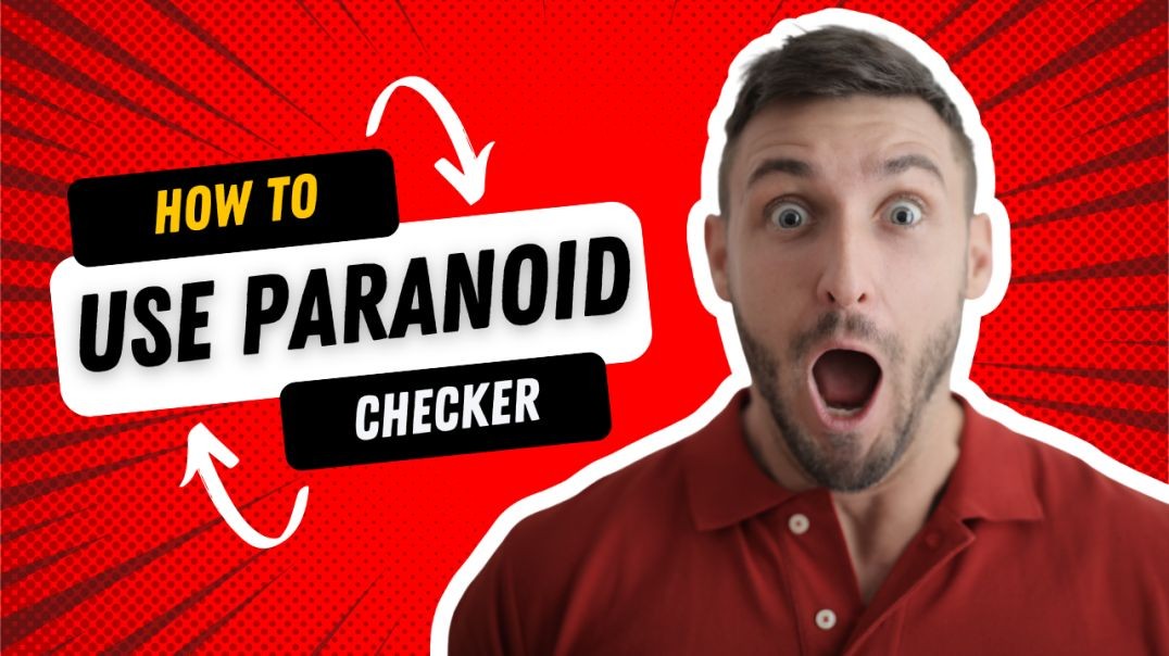 HOW TO USE PARANOID CHECKER