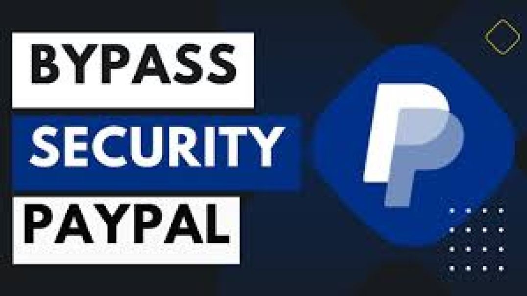 ⁣Bypass Security Check Of Paypal Accounts Tricks -- 𝙀𝙙𝙪𝙘𝙖𝙩𝙞𝙤𝙣 𝙋𝙪𝙧𝙥𝙤𝙨𝙚